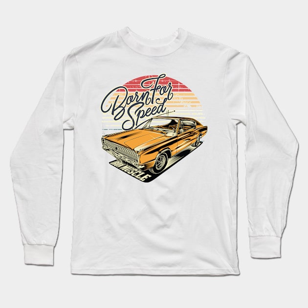 Born for speed Long Sleeve T-Shirt by Teefold